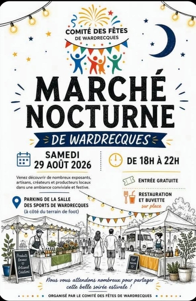 Marché nocturne ce samedi 29 aout à Wardrecques