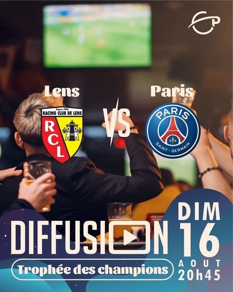 Difusion du match du trophée des champions ce dimanche 16 aout chez Planet'Aire