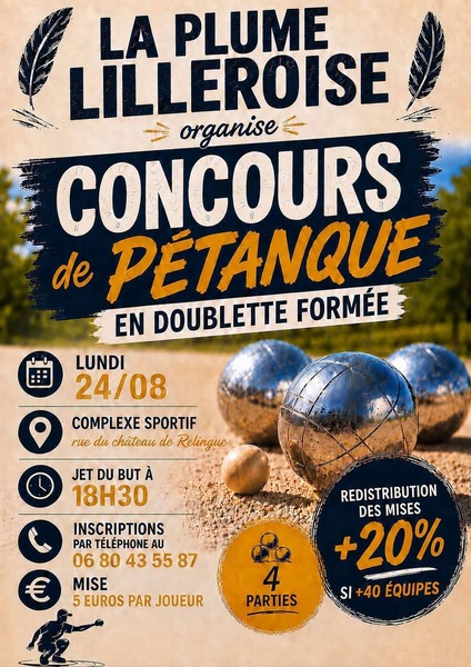 La plume Lilléroise organise un concours de pétanque ce lundi 24 aout au soir