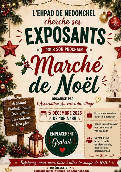 L'EHPAD de Nedonchel cherche ses exposants pour son marché de Noel du samedi 5 décembre