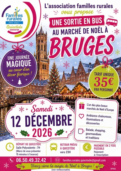 Une sortie en bus vers le marché de Noel de Bruges avec l'association de familles rurales de Quiestède ce 12 décembre