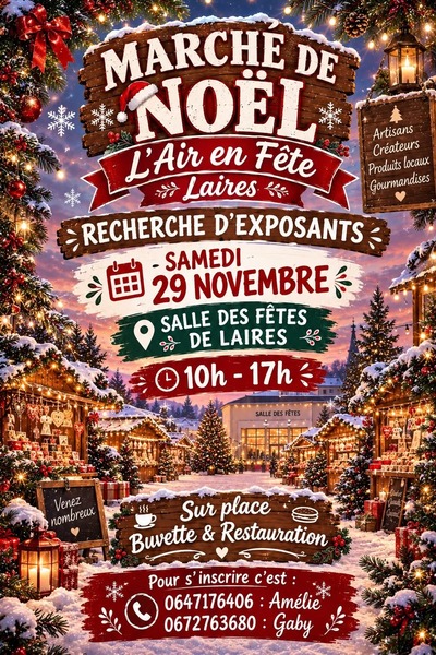 Un marché de Noel à Laires ce samedi 29 novembre
