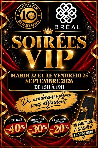 Deux soirées VIP pour le commerce BREAL d'AIRE SUR LA LYS