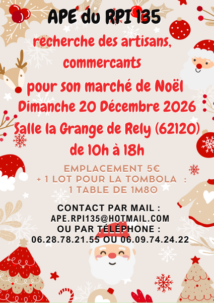 L'APE du RPI 135 de Rely recherche ses derniers exposants pour son marché de Noel du 20 décembre