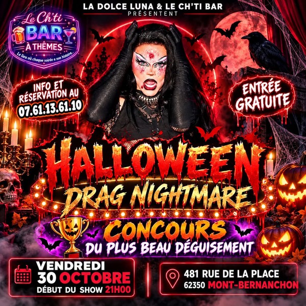 Halloween Drag Nightmare au ch'ti bar à thèmes de Mont Bernenchon