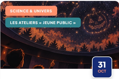 Curiosités célestes d'Halloween avec La Coupole de Helfaut ce samedi 31 octobre